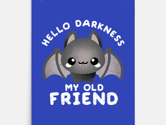 Darkness My Old Friend