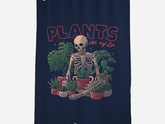 Plants Are My Life
