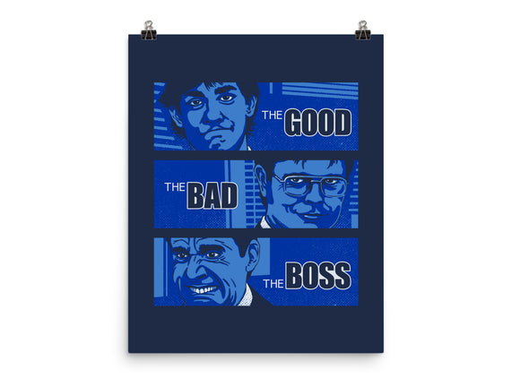 The Good, The Bad And The Boss