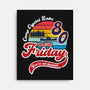 Friday 1980-none stretched canvas-DrMonekers