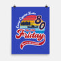 Friday 1980-none matte poster-DrMonekers