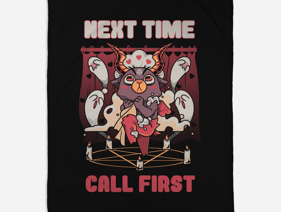 Next Time Call First