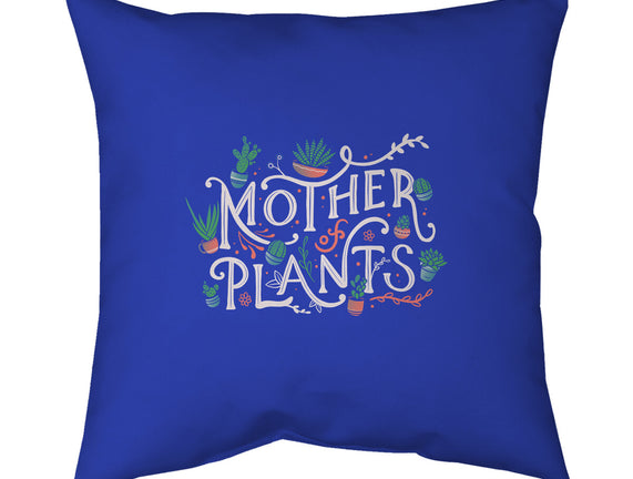 Mother Of Plants