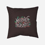 Mother Of Plants-none removable cover w insert throw pillow-tobefonseca