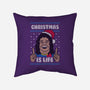 Christmas Is Life!-none removable cover throw pillow-Raffiti