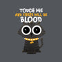 Touch Me And There Will Be Blood-womens basic tee-zawitees