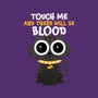 Touch Me And There Will Be Blood-unisex zip-up sweatshirt-zawitees