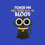Touch Me And There Will Be Blood-womens basic tee-zawitees