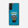 Touch Me And There Will Be Blood-samsung snap phone case-zawitees