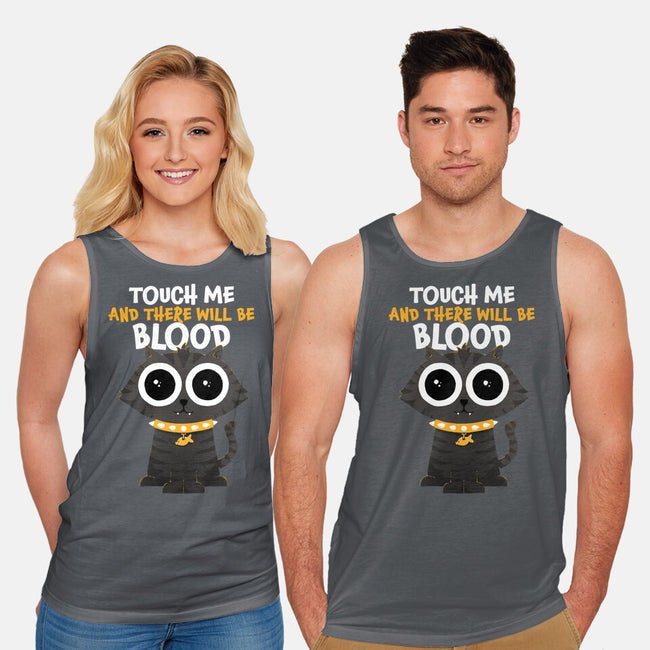 Touch Me And There Will Be Blood-unisex basic tank-zawitees