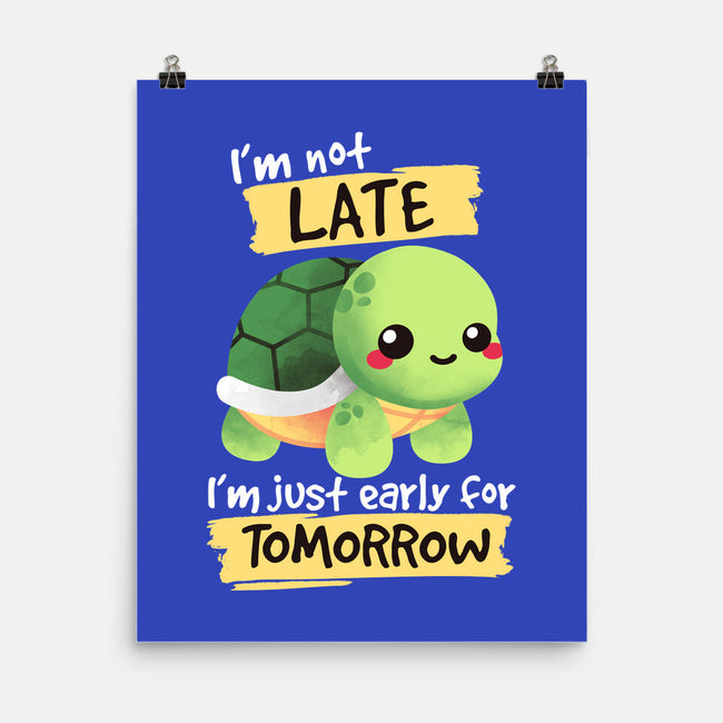 Early For Tomorrow-none matte poster-NemiMakeit