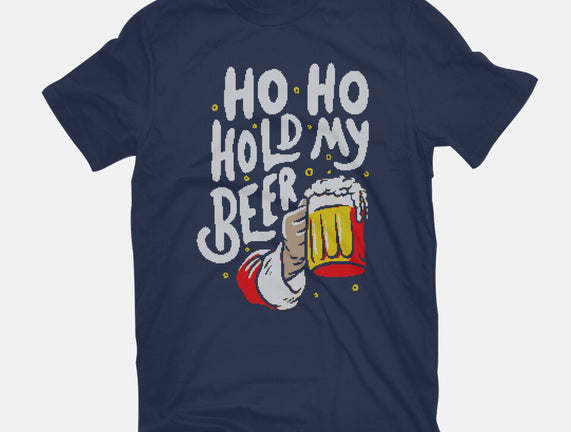 Ho Ho Hold My Beer