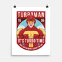 It's Turbo Time-none matte poster-Alundrart