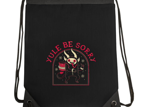 Yule Be Sorry