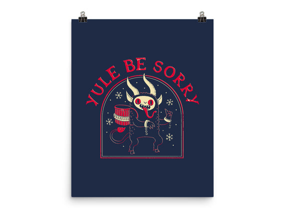 Yule Be Sorry