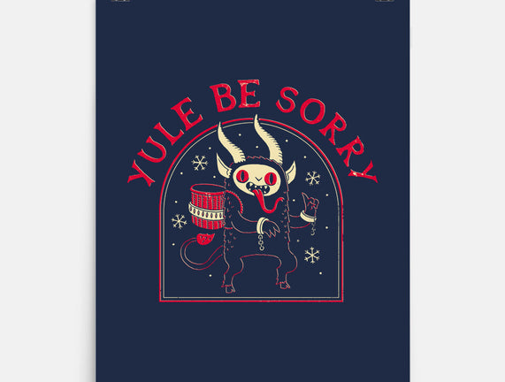 Yule Be Sorry