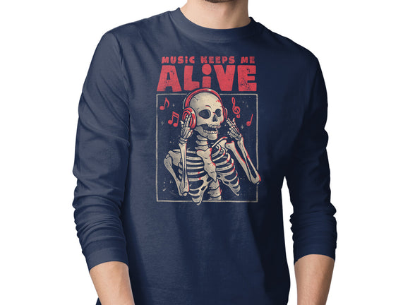 Music Keeps Me Alive
