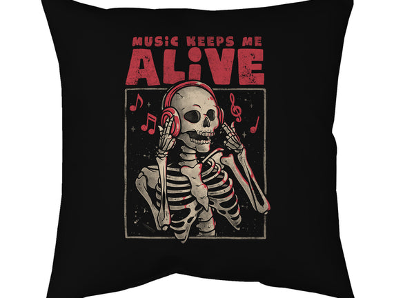 Music Keeps Me Alive