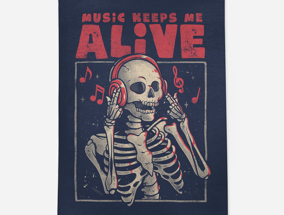 Music Keeps Me Alive