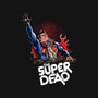 The Super Dead-none stretched canvas-zascanauta