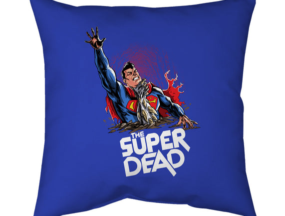 The Super Dead