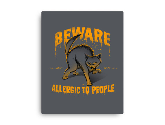 Beware! Allergic To People