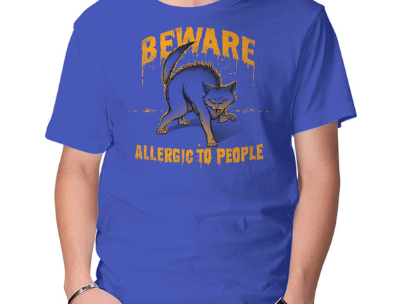 Beware! Allergic To People