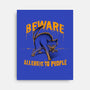 Beware! Allergic To People-none stretched canvas-tobefonseca