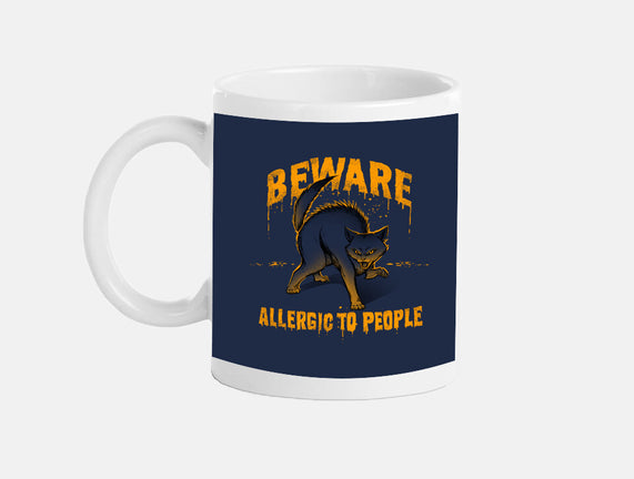 Beware! Allergic To People