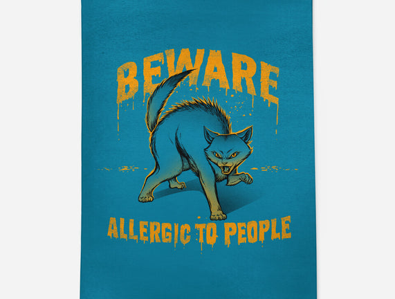 Beware! Allergic To People