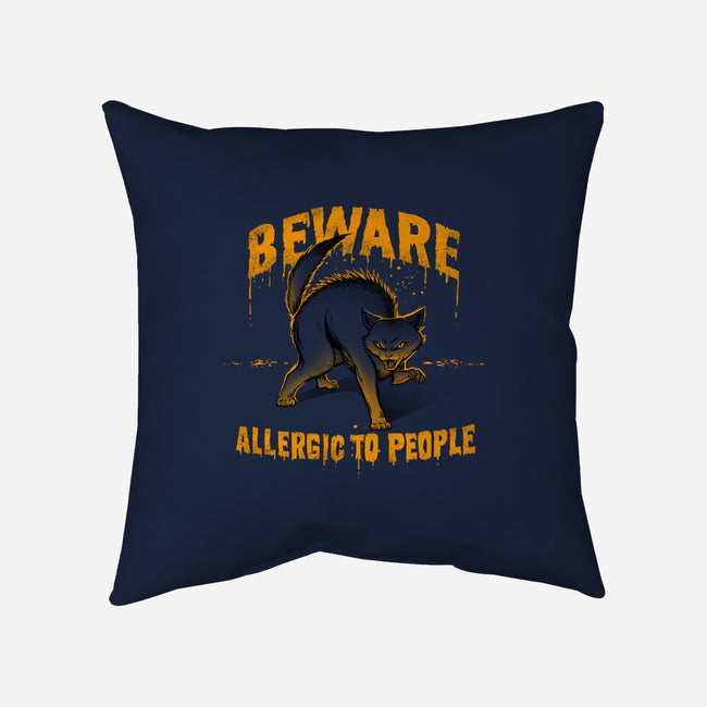 Beware! Allergic To People-none removable cover w insert throw pillow-tobefonseca