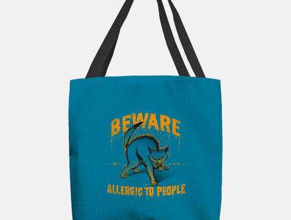 Beware! Allergic To People