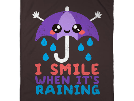 I Smile When It's Raining