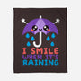 I Smile When It's Raining-none fleece blanket-NemiMakeit