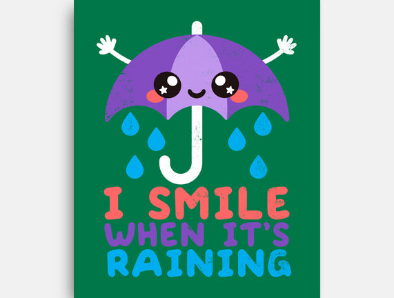 I Smile When It's Raining