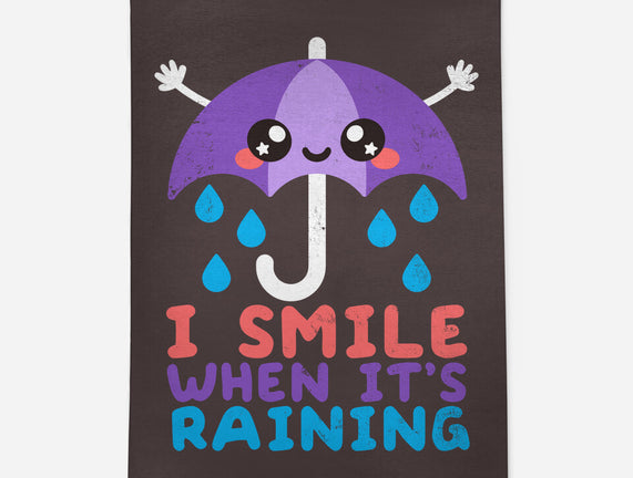 I Smile When It's Raining