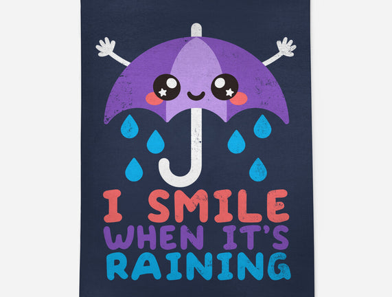 I Smile When It's Raining