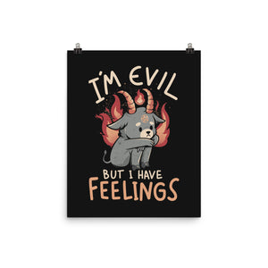 I'm Evil But I Have Feelings