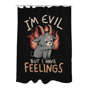I'm Evil But I Have Feelings