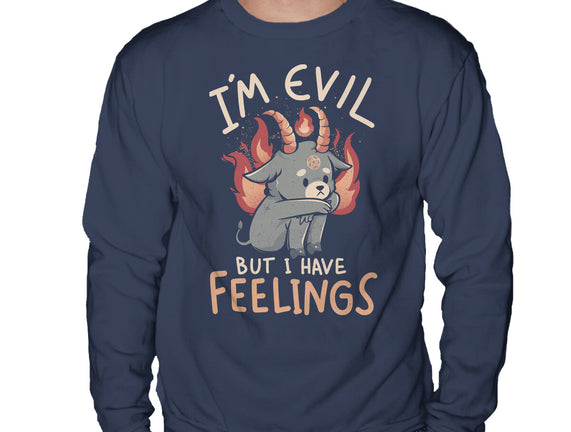 I'm Evil But I Have Feelings