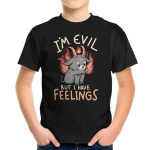 I'm Evil But I Have Feelings