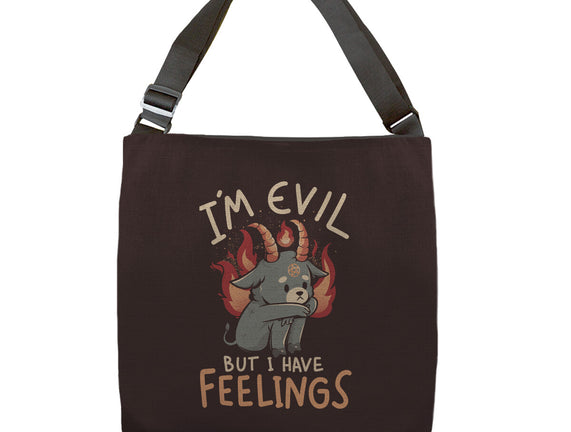 I'm Evil But I Have Feelings