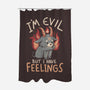 I'm Evil But I Have Feelings-none polyester shower curtain-eduely