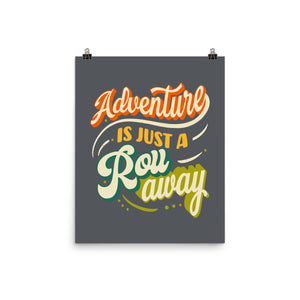Adventure Is Just A Roll Away