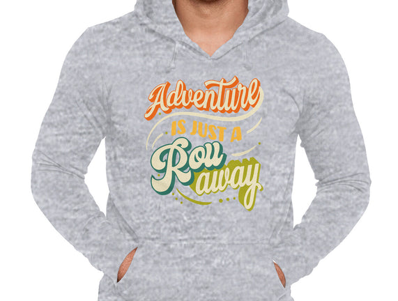 Adventure Is Just A Roll Away