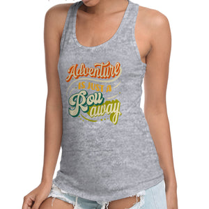 Adventure Is Just A Roll Away