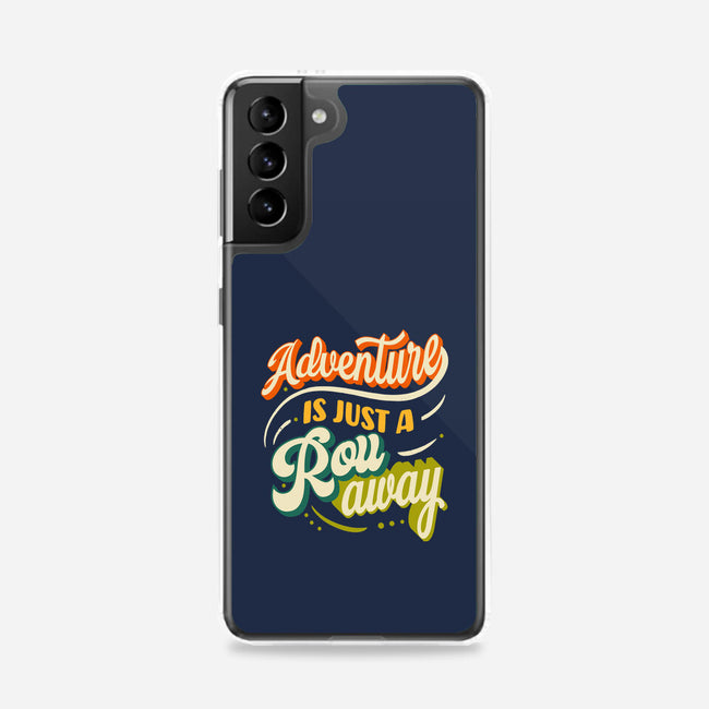 Adventure Is Just A Roll Away-samsung snap phone case-ShirtGoblin
