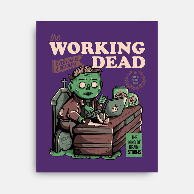 The Working Dead-none stretched canvas-eduely
