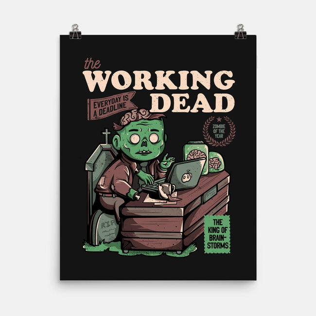The Working Dead-none matte poster-eduely