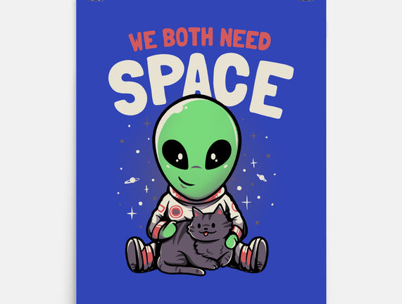 We Both Need Space